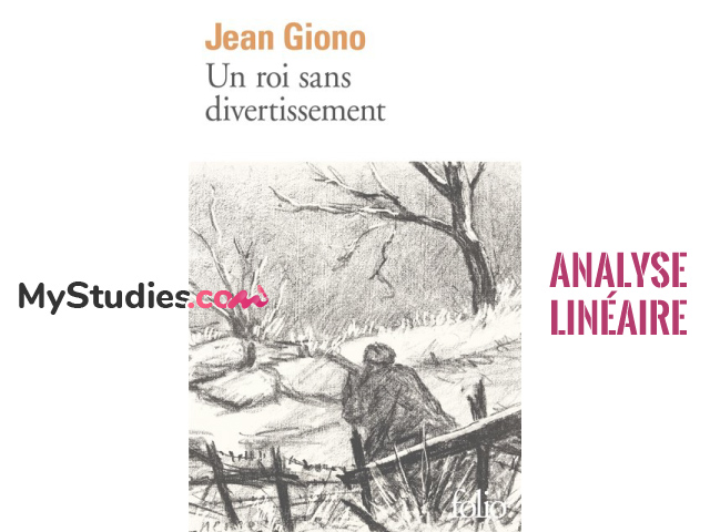 Analyse linéaire | Jean Giono | Un roi sans divertissement