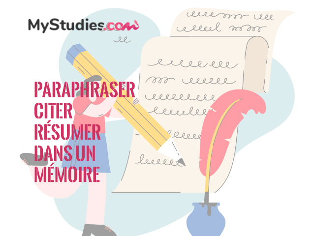 Comment paraphraser, citer et résumer dans votre thèse ou mémoire ?