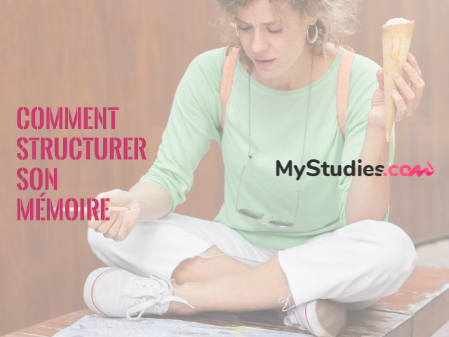 Comment structurer son mémoire ?