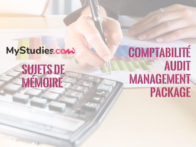 5 sujets de mémoire - Comptabilité audit : le management package