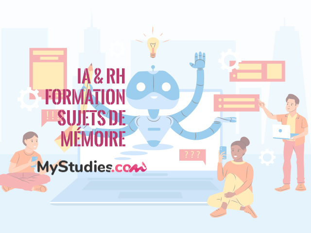 5 sujets de mémoire - IA et RH : la formation