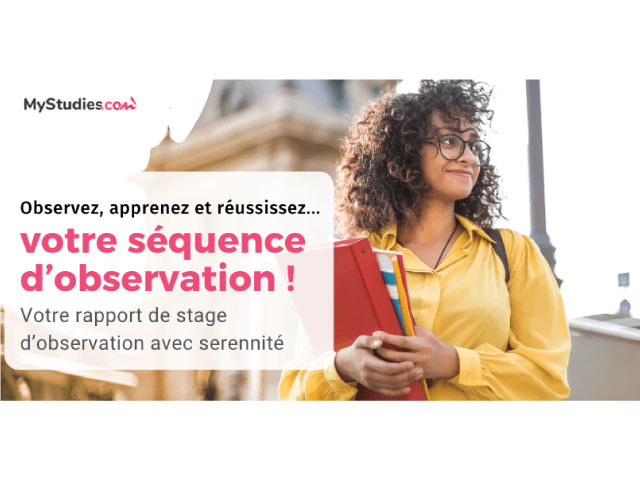 Comment préparer sa séquence d'observation et rédiger son rapport ?