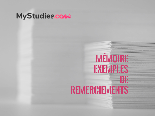 Exemples de remerciements d'un mémoire