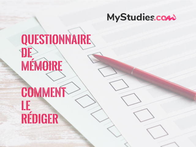 Questionnaire de mémoire : comment le faire rédiger