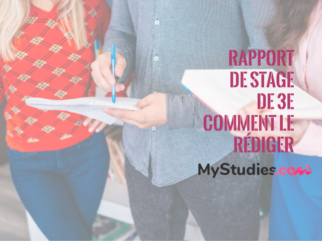 Le rapport de stage de 3e : guide de rédaction