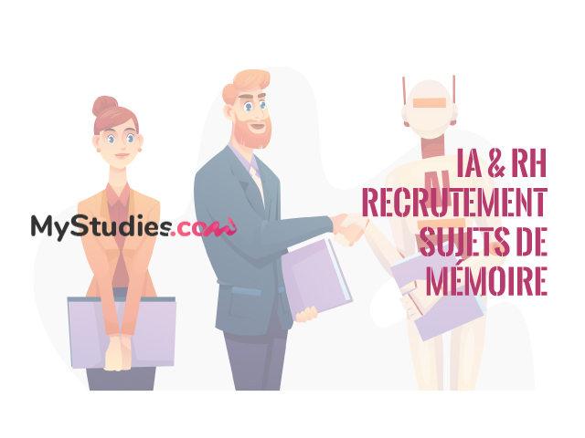 5 sujets de mémoire - IA et RH : le recrutement